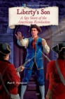 Liberty's Son : A Spy Story of the American Revolution - eBook