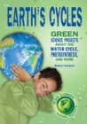 Earth's Cycles : Great Science Projects About the Water Cycle, Photosynthesis, and More - eBook
