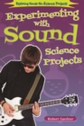 Experimenting with Sound Science Projects - eBook