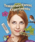 Temperate Forest Experiments : 8 Science Experiments in One Hour or Less - eBook