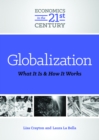 Globalization : What It Is and How It Works - eBook