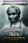 Sojourner Truth : Women's Rights Activist and Abolitionist - eBook