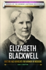 Elizabeth Blackwell : Doctor and Advocate for Women in Medicine - eBook