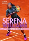 Serena Williams : Tennis Star - eBook