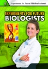 Experiments for Future Biologists - eBook