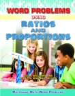 Word Problems Using Ratios and Proportions - eBook