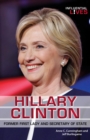 Hillary Clinton : Former First Lady and Secretary of State - eBook