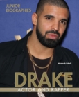 Drake : Actor and Rapper - eBook