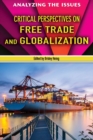 Critical Perspectives on Free Trade and Globalization - eBook