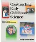 Constructing Early Childhood Science - Book