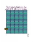 Technician's Guide to the 68HC11 Microcontroller - Book