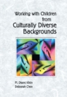 Working with Young Children from Culturally Diverse Backgrounds - Book