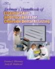 Delmar's Handbook of Essential Skills and Procedures for Chairside Dental Assisting - Book