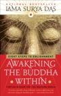 Awakening the Buddha Within : Eight Steps to Enlightenment - Book