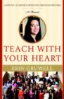 Teach with Your Heart - eBook