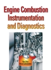Engine Combustion Instrumentation and Diagnostics - Book