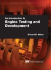 An Introduction to Engine Testing and Development - Book