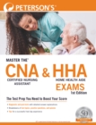 Master the™ Certified Nursing Assistant (CNA) and Home Health Aide (HHA) Exams - Book
