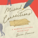 Missed Connections - eAudiobook