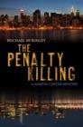 The Penalty Killing : A Martin Carter Mystery - eBook