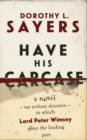 Have His Carcase - eBook