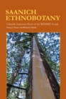 Saanich Ethnobotany : Culturally Important Plants of the Wsanec People - Book