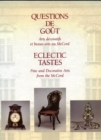 Eclectic Tastes : Fine and Decorative Arts from the McCord - Book