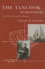 The Tancook Schooners : An Island and Its Boats - Book