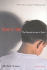 Don't Tell : The Sexual Abuse of Boys, Second Edition - Book