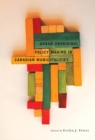 Urban Aboriginal Policy Making in Canadian Municipalities : Volume 2 - Book
