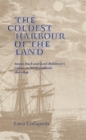 Coldest Harbour in the Land : Simon Stock and Lord Baltimore's Colony in Newfoundland, 1621-1649 - eBook