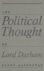 Political Thought of Lord Durham - eBook