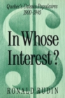 In Whose Interest? : Quebec's Caisses Populaires, 1900-1945 - eBook