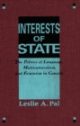 Interests of State : The Politics of Language, Multiculturalism, and Feminism in Canada - eBook
