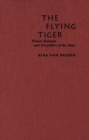 Flying Tiger : Women Shamans and Storytellers of the Amur - eBook