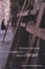 Christian Attitudes towards the State of Israel - eBook