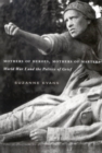 Mothers of Heroes, Mothers of Martyrs : World War I and the Politics of Grief - eBook