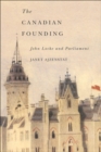 Canadian Founding : John Locke and Parliament - eBook
