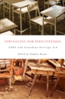 Struggling for Effectiveness : CIDA and Canadian Foreign Aid - eBook
