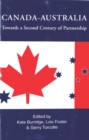 Canada-Australia : Towards a Second Century of Partnership - eBook