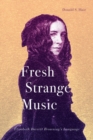Fresh Strange Music : Elizabeth Barrett Browning's Language - eBook