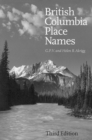 British Columbia Place Names : Third Edition - Book