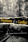 Anatomy of a Conflict : Identity, Knowledge, and Emotion in Old-Growth Forests - Book