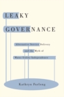 Leaky Governance : Alternative Service Delivery and the Myth of Water Utility Independence - Book