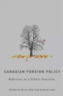 Canadian Foreign Policy : Reflections on a Field in Transition - Book