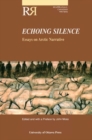 Echoing Silence Pb : Essays on Arctic Narrative - Book