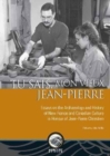 Tu sais, mon vieux Jean-Pierre : Essays on the Archaeology and History of New France and Canadian Culture in Honour of Jean-Pierre Chrestien - Book