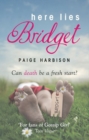 Here Lies Bridget - Book