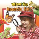 What Do Insects Eat? - Book