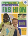 Maker Projects for Kids Who Love Fashion - Book